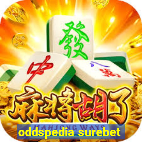 oddspedia surebet